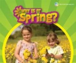 Why Is It Spring?