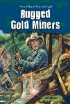 Rugged Gold Miners