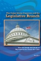 The United States Congress and the Legislative Branch