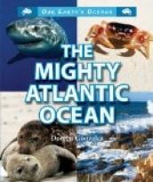 The Mighty Atlantic Ocean