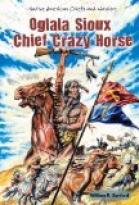 Oglala Sioux Chief Crazy Horse