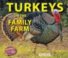 Turkeys on the Family Farm