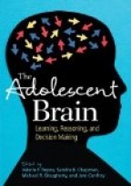 THE ADOLESCENT BRAIN