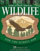 Scenes of North American Wildlife for the Scroll Saw