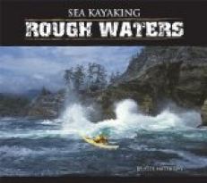 Sea Kayaking Rough Waters