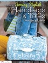 Sewing Stylish Handbags & Totes