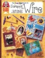 Scrappin' With Wire