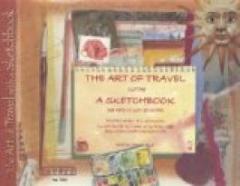 The Art Of Travel With A Sketchbook