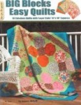 Big Blocks Easy Quilts