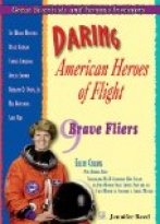 Daring American Heroes of Flight