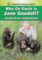 Who on Earth is Jane Goodall?