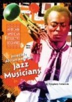 Incredible African-American Jazz Musicians