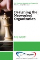 Designing the Networked Organization