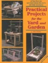 Practical Projects for the Yard & Garden