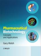 Pharmaceutical Biotechnology - Concepts andApplications