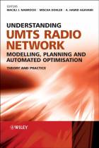 Understanding UMTS Radio Network Modelling,Planning and Automated Optimisation - Theory andPractice +WS