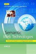 Semantic Web Technologies - Trends and Research in Ontology-based Systems