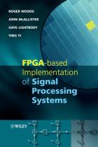 FPGA-Based Implementation of Signal ProcessingSystems