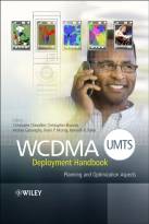 WCDMA (UMTS) Deployment Handbook - Planning andOptimization Aspects