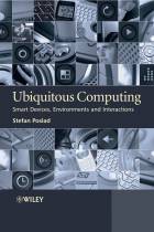 Ubiquitous Computing - Smart Devices, Environments and Interactions