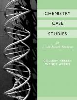 Chemistry Case Studies for Allied Health, 1E
