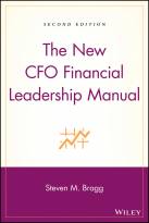 The New CFO Financial Leadership Manual, Second Edition