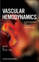 Vascular Hemodynamics: Bioengineering and ClinicalPerspectives