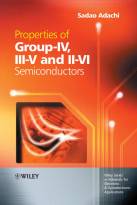 Properties of Group-IV, III-V and II-VISemiconductors