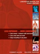 Laboratory Manual for Human Anatomy First EditionBinder Ready Version