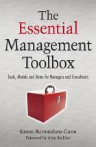 The Essential Management Toolbox - Tools, Modelsand Notes for Managers and Consultants