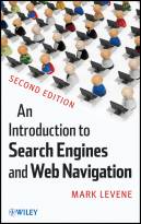 An Introduction to Search Engines and Web Navigation, Second Edition