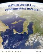 Earth Resources and Environmental Impacts, 1st Edition
