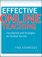 Effective Online Teaching: Foundations and Strategies for Student Success