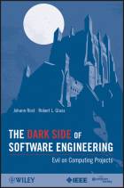 The Dark Side of Software Engineering: Evil on Computing Projects