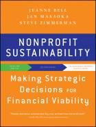 Nonprofit Sustainability: Making Strategic Deciscions for Financial Viability