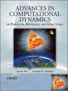 Advances in Computational Dynamics of Particles,Materials and Structures