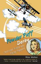 Powder Puff Derby - Petticoat Pilots and FlyingFlappers