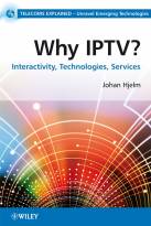 Why IPTV ? Interactivity, Technologies andServices