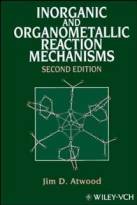 Inorganic and Organometallic Reaction MechanismsSecond Edition