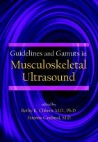 Guidelines and Gamuts in Musculoskeletal Ultrasound