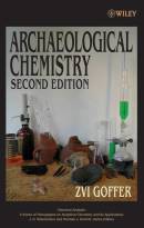 Archaeological Chemistry, Second Edition