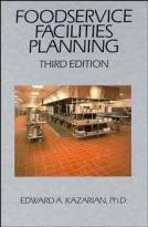 Foodservice Facilities Planning, 3rd Edition