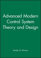 Advanced Modern Control System Theory and Design