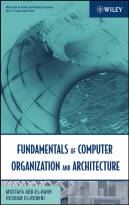 Computer Organization and Architecture, Volume 1:Fundamentals of Computer Organization and Architecture