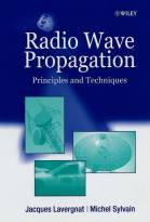 Radio Wave Propagation - Principles & Techniques