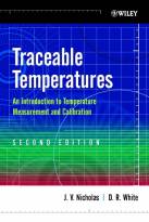 Traceable Temperatures - An Introduction toTemperature Measurement and Calibration 2e