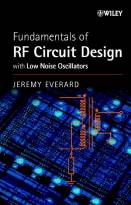 Fundamentals of RF Circuit Design - With Low Noise Oscillators