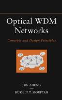 Optical WDM Networks: Concepts and Design Principles