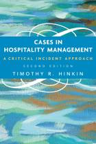 Cases in Hospitality Management: A Critical Incident Approach, Second Edition