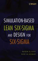 Simulation-Based Lean Six-Sigma and Design forSix-Sigma
